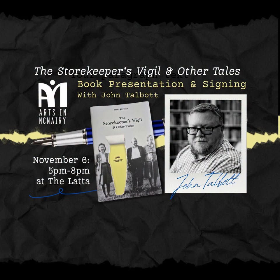 John Talbott: The Storekeeper’s Vigil & Other Tales Book Signing